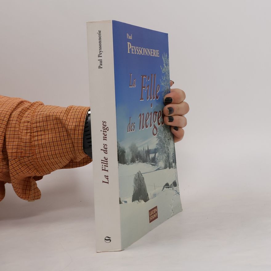 Paul Peyssonnerie La fille des neiges