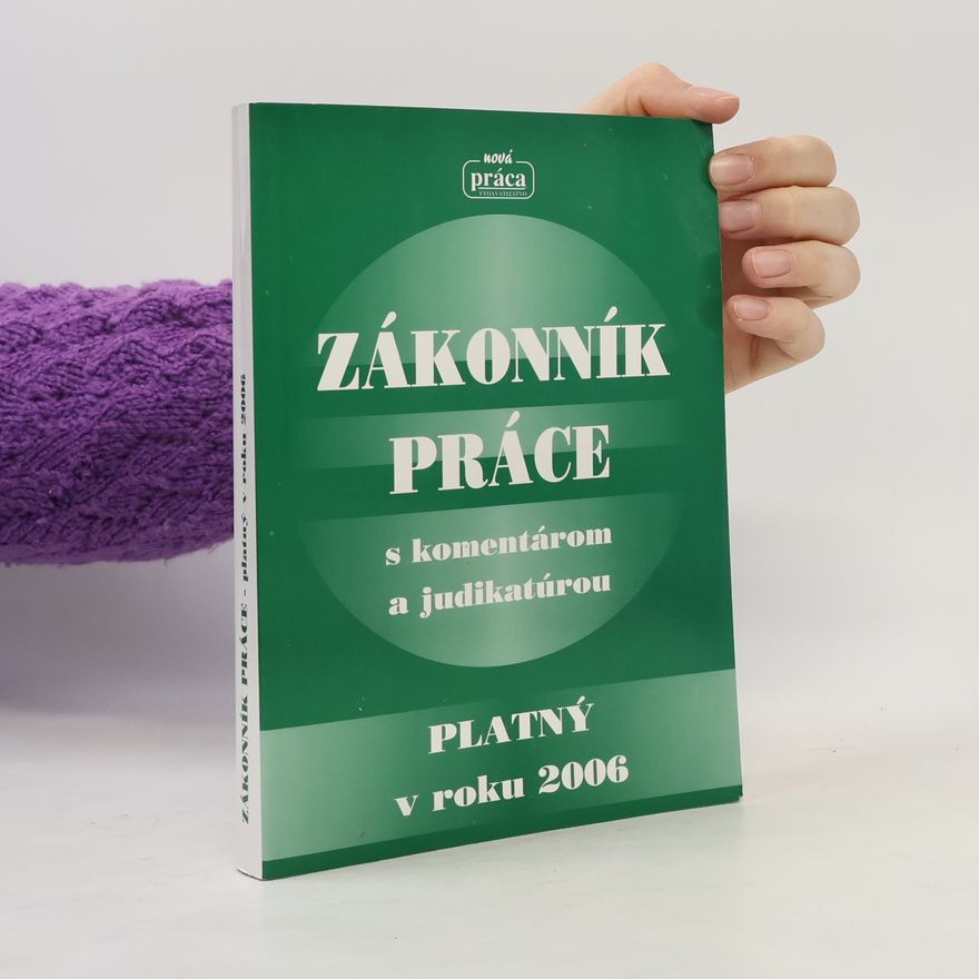 Kolektív autorov Zákonník práce s komentárom a judikatúrou