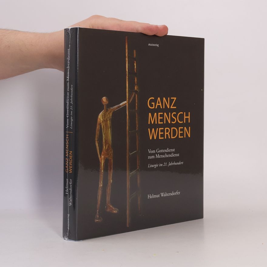 Helmut Waltersdorfer Ganz Mensch werden