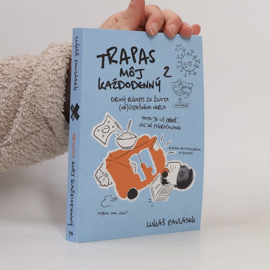 Lukáš Pavlásek Trapas môj každodenný 2