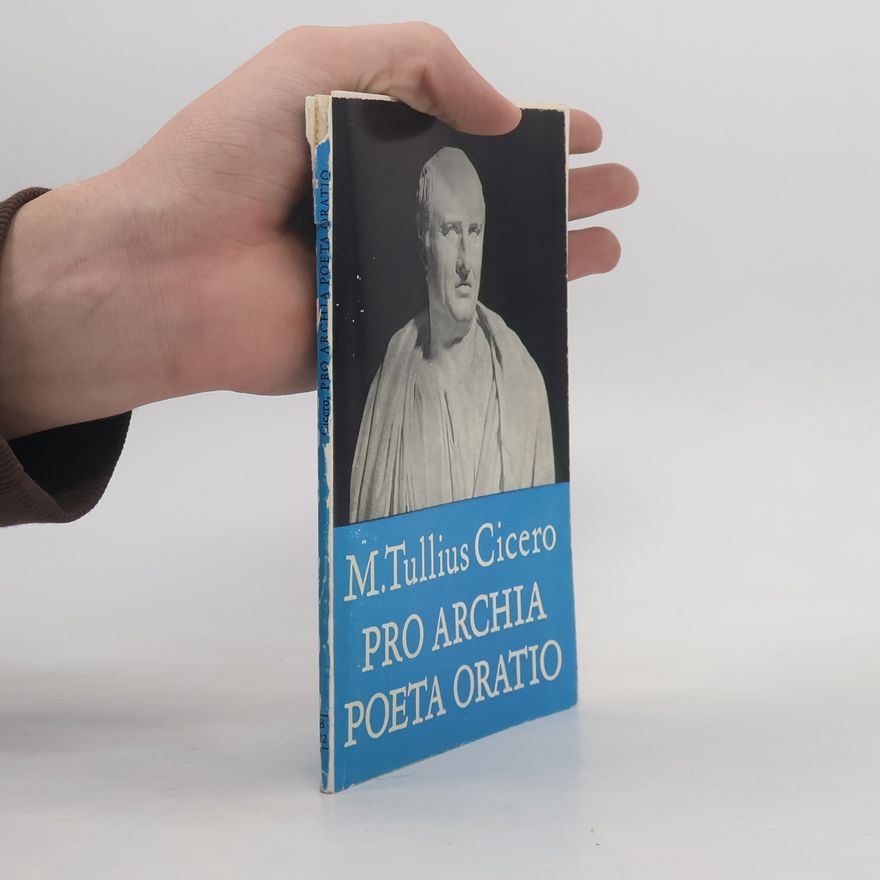 Marcus Tullius Cicero Pro archia poeta oratio