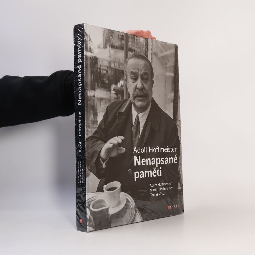 Václav Chochola Adolf Hoffmeister - Nenapsané paměti