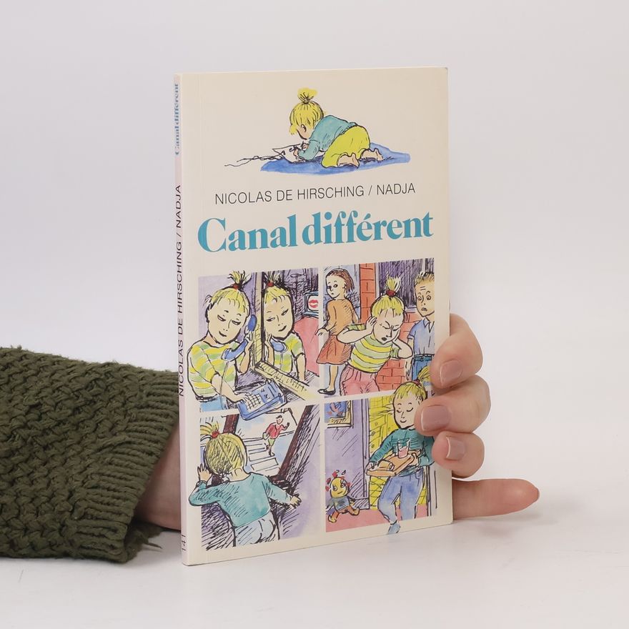 Nicolas De Hirsching Canal différent