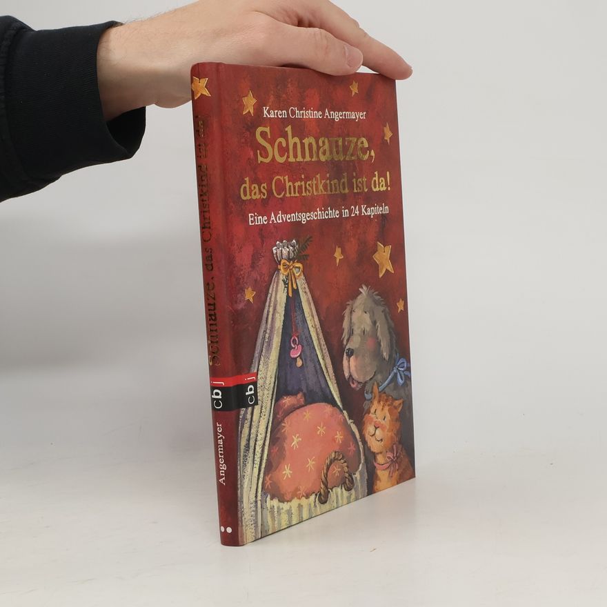 Karen Christine Angermayer Schnauze, das Christkind ist da