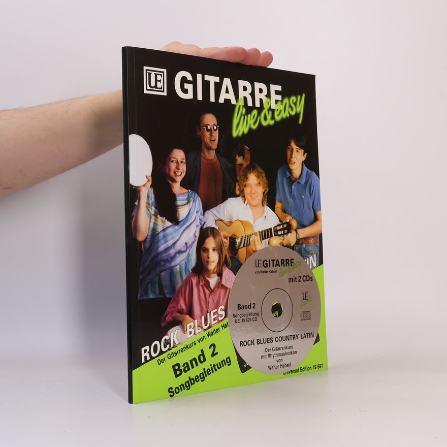 Autores varios Gitarre Live & Easy. Rock, Blues, Country, Latin. Band 2