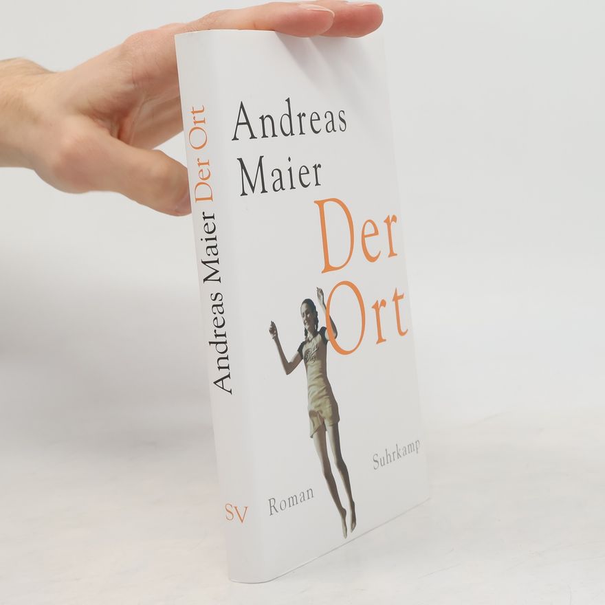 Andreas Maier Der Ort