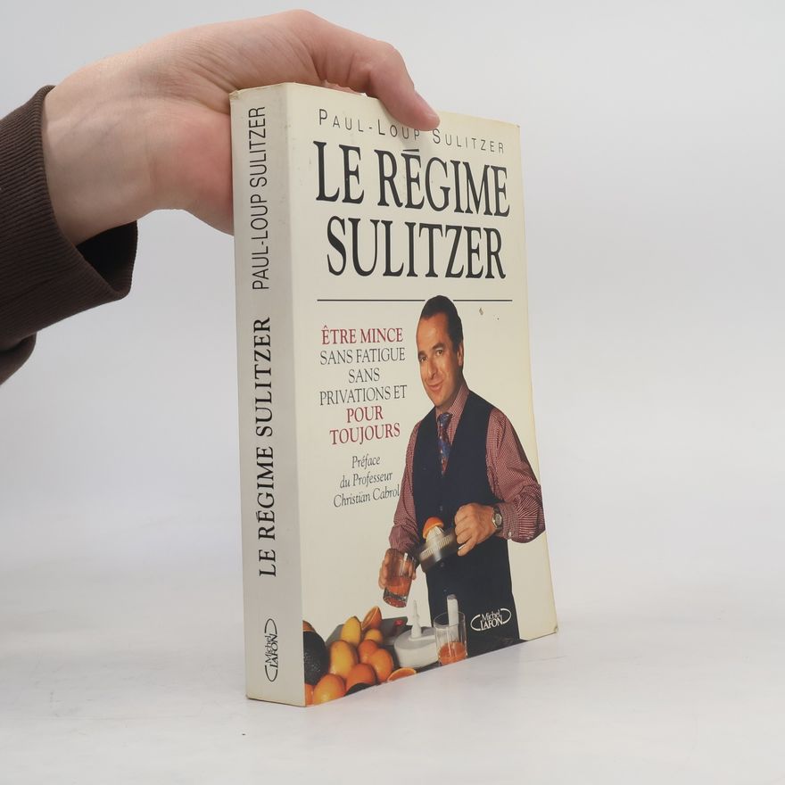 Christian Cabrol Le régime Sulitzer