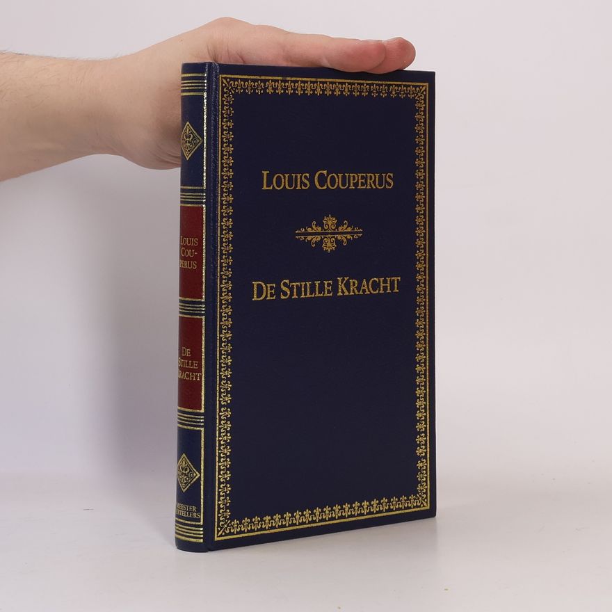 Louis Couperus De Stille Kracht