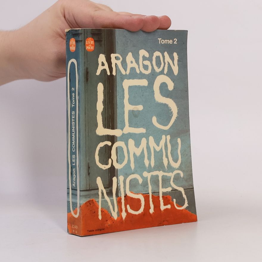Aragon Les Communistes 2.