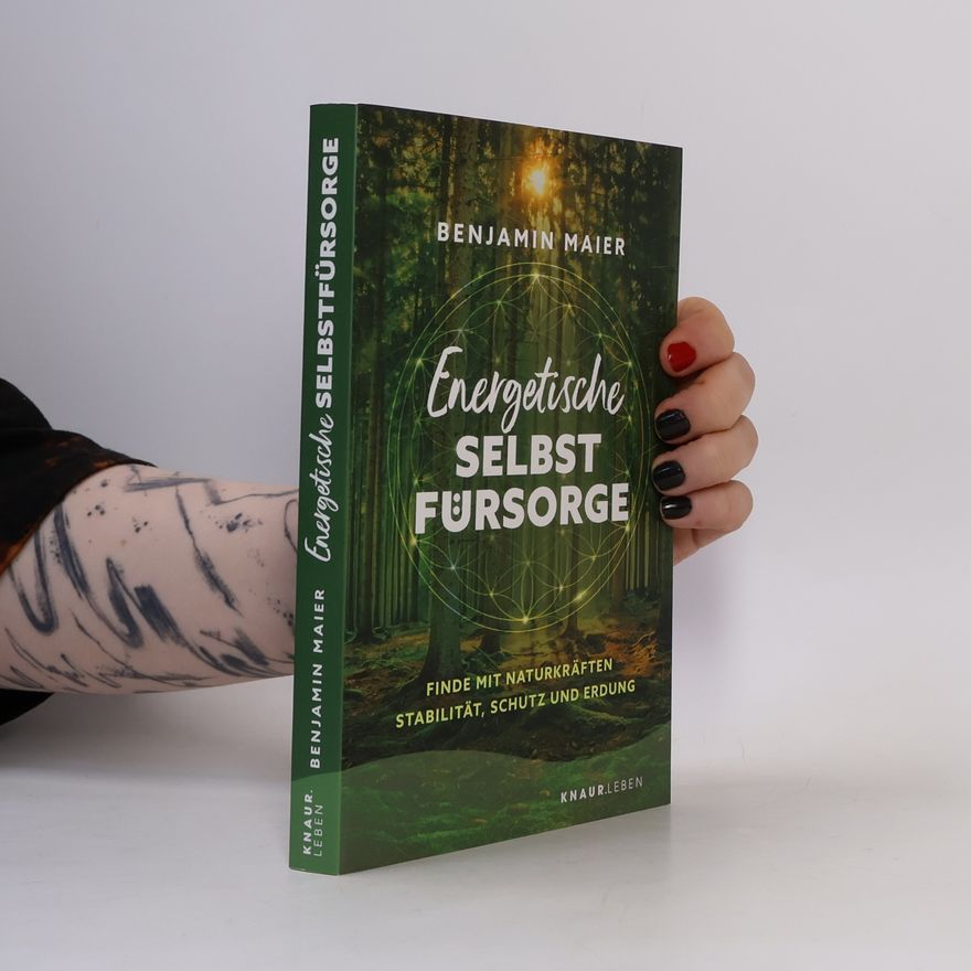Benjamin Maier Energetische Selbstfürsorge