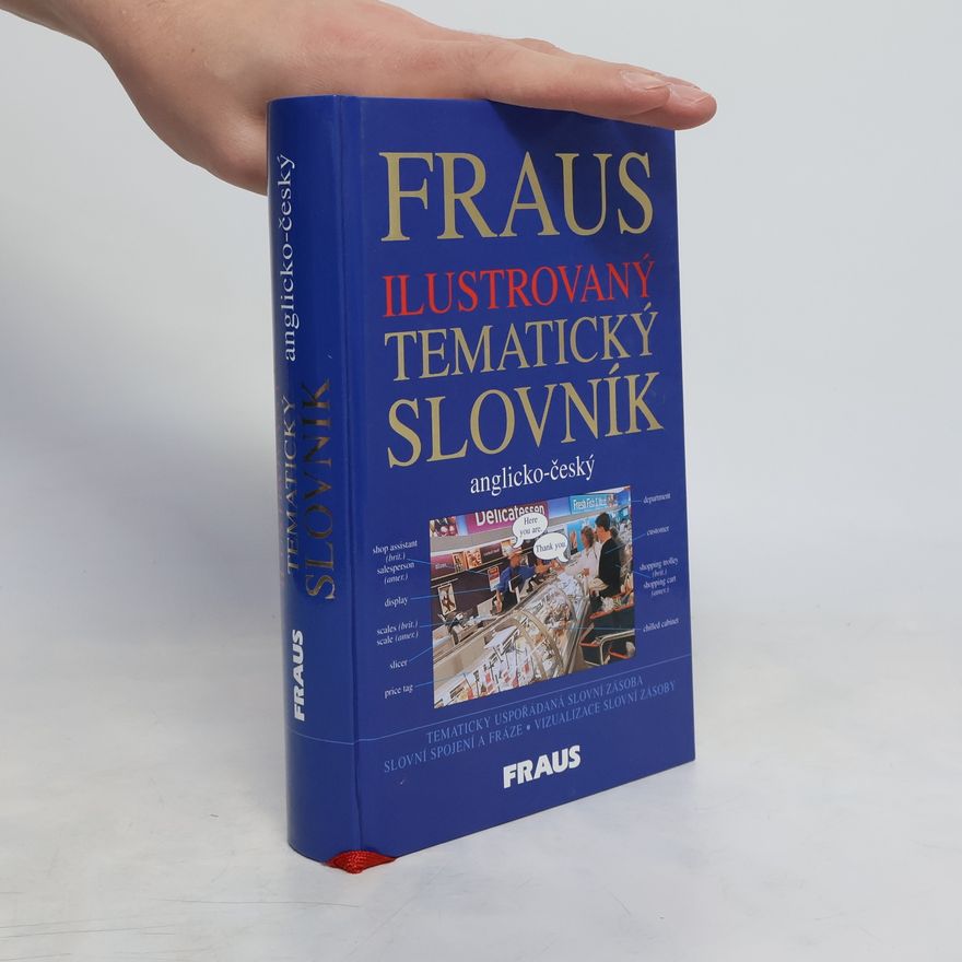 Martina Hovorková Fraus ilustrovaný tematický slovník: Anglicko-český