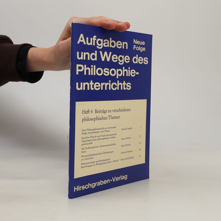 Autorenkollektiv Aufgaben und Wege des Philosophieunterrichts 4