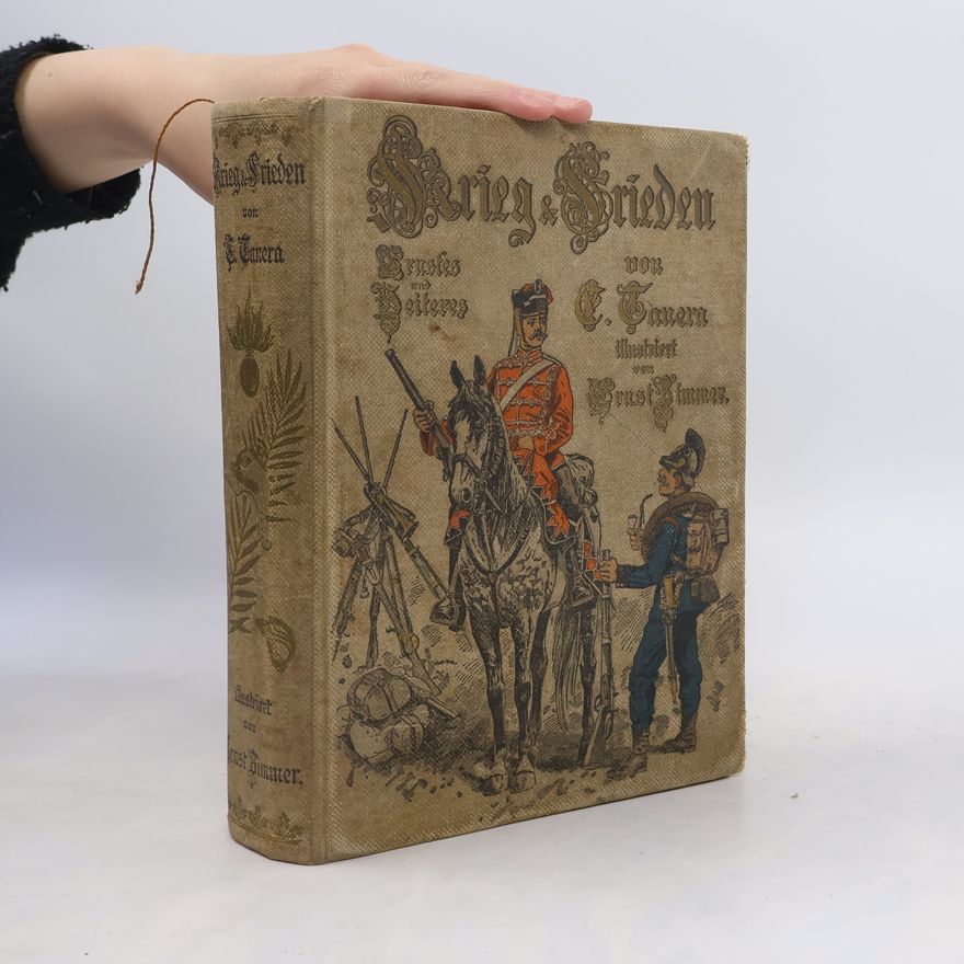 Carl Tanera Krieg und Frieden