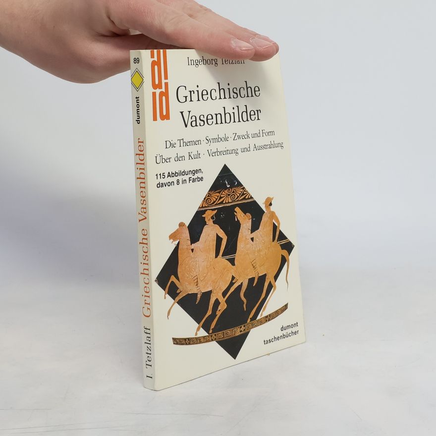 Ingeborg Tetzlaff Griechische Vasenbilder