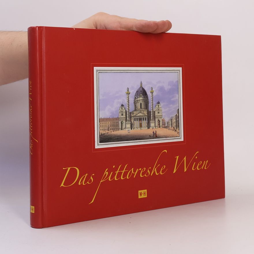 Tranquillo Mollo Das pittoreske Wien
