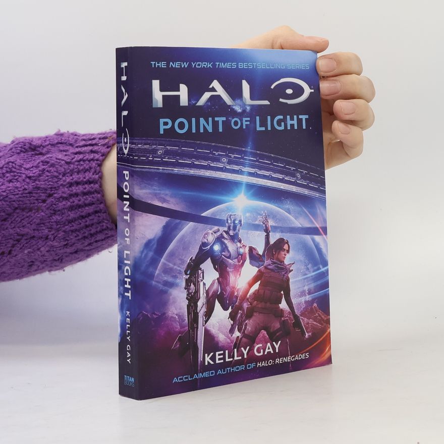 Kelly Gay Halo: Point of Light