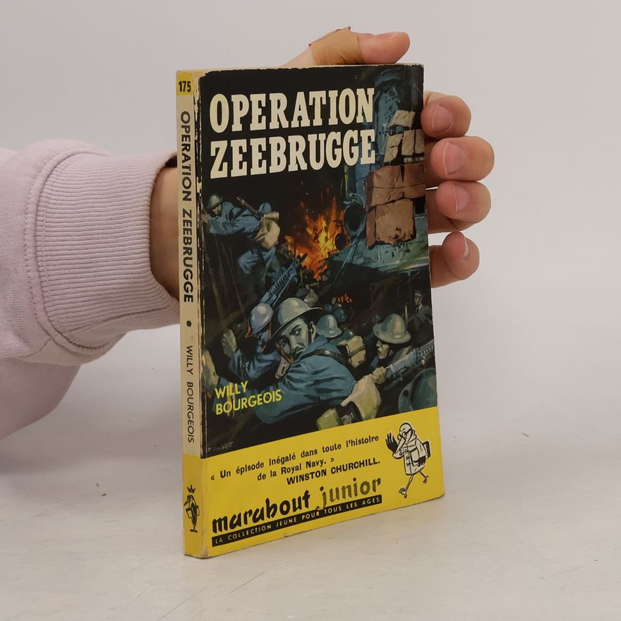Willy Bourgeois Operation Zeebrugge