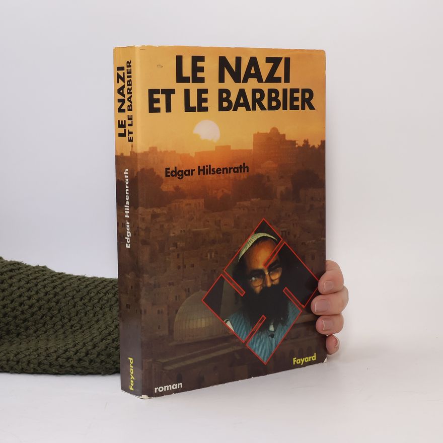 Edgar Hilsenrath Le nazi et e barbier