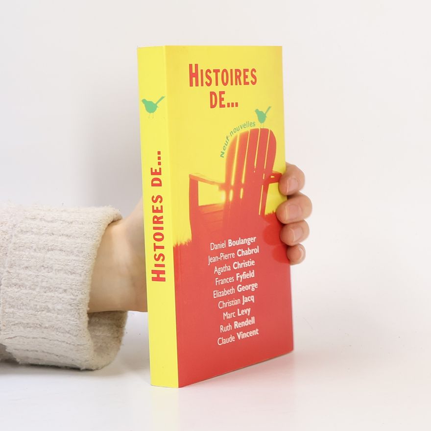 Kolektiv autorů Histoires de... neuf nouvelles
