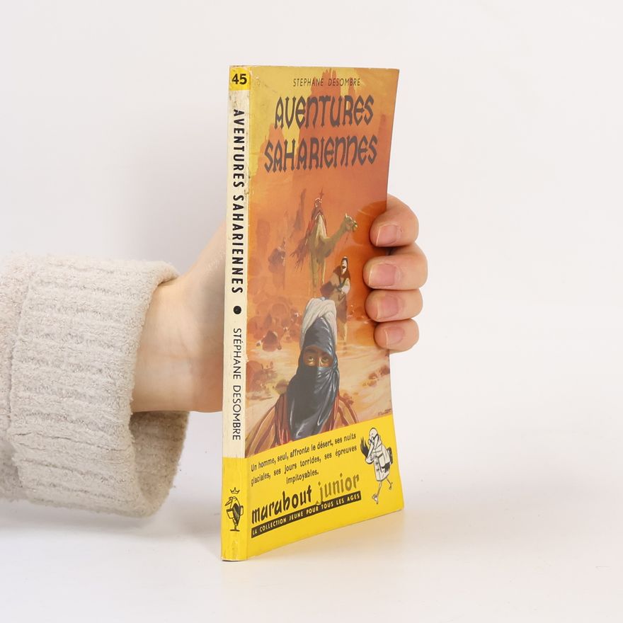 Stéphane Desombre Aventures Sahariennes