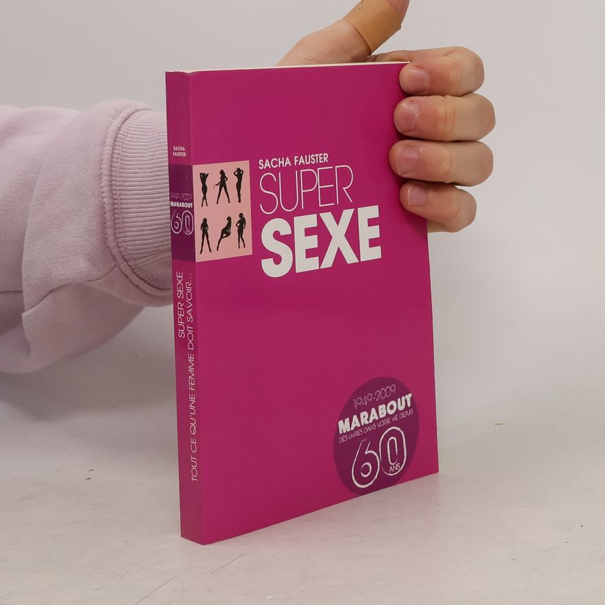 Sacha Fauster Super Sexe