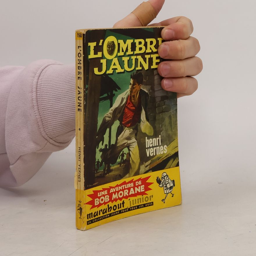 Henri Vernes L'Ombre Jaune