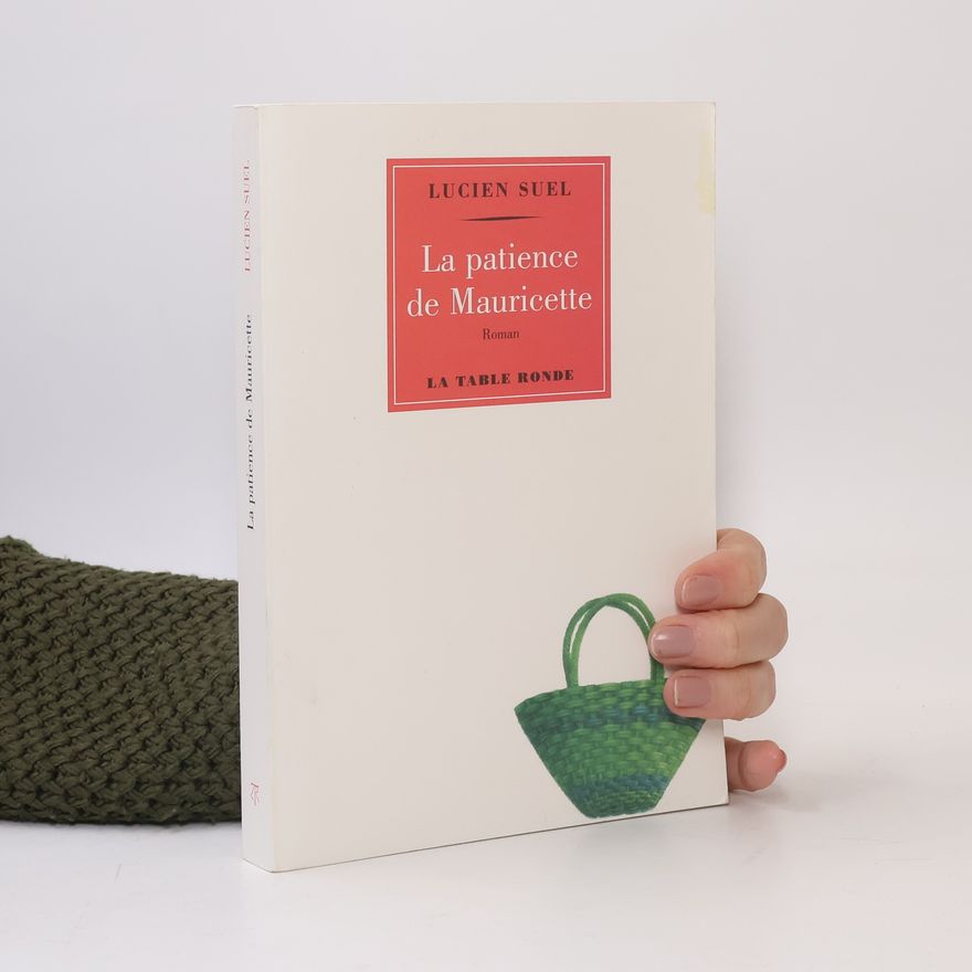 Lucien Suel La patience de Mauricette