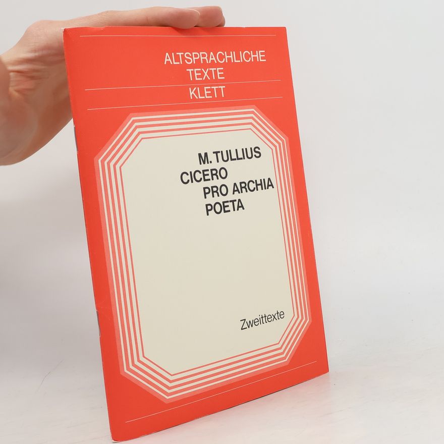 Marcus Tullius Cicero Pro Archia poeta oratio