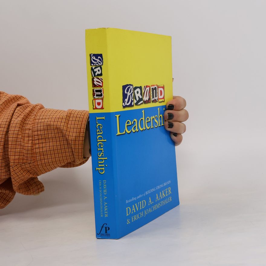 David Allen Aaker Brand Leadership