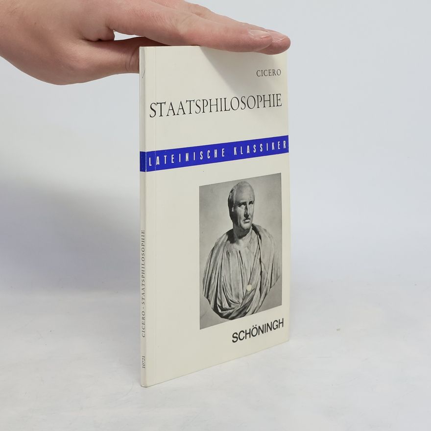 Marcus Tullius Cicero Staatsphilosophie
