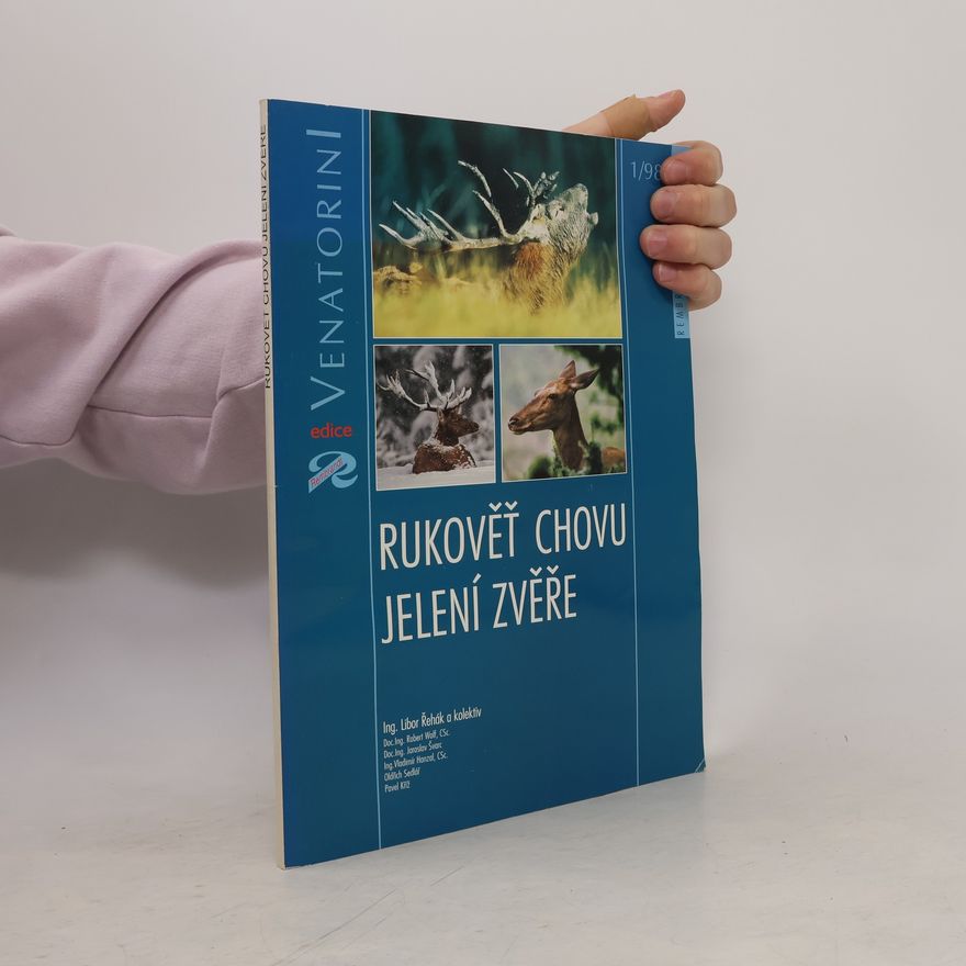 Libor Řehák Rukověť chovu jelení zvěře