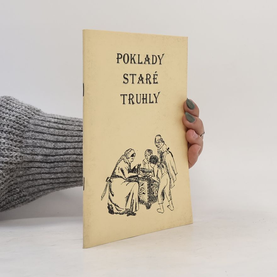 Kolektív autorov Poklady staré truhly
