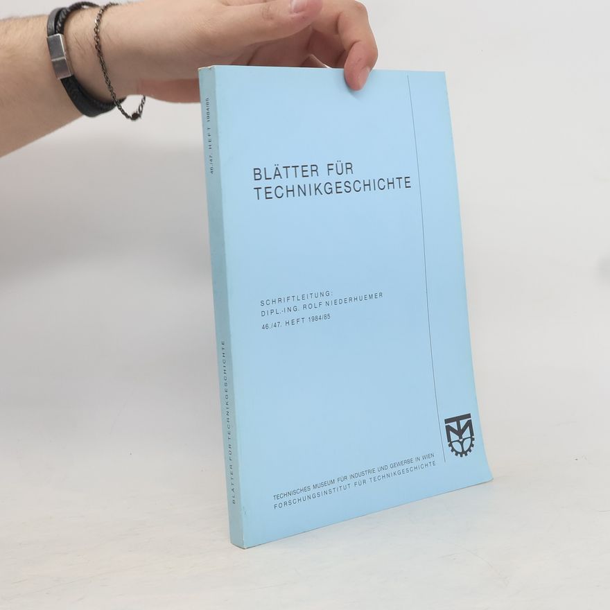 AA.VV. Blätter für Technikgeschichte 46./47. Heft 1984/85