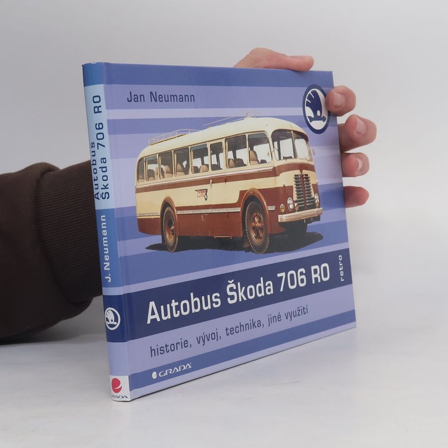 Jan Neumann Autobus Škoda 706 RO