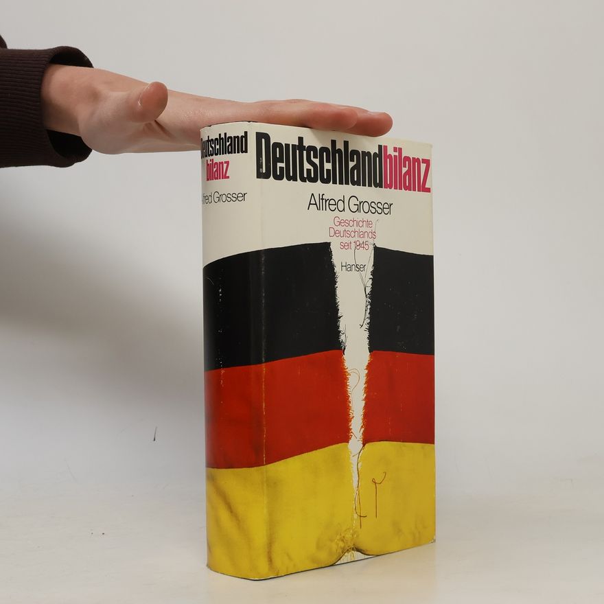 Alfred Grosser Deutschlandbilanz
