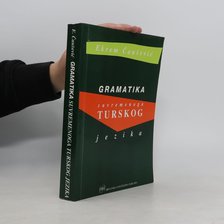 Ekrem Čaušević Gramatika suvremenoga turskog jezika