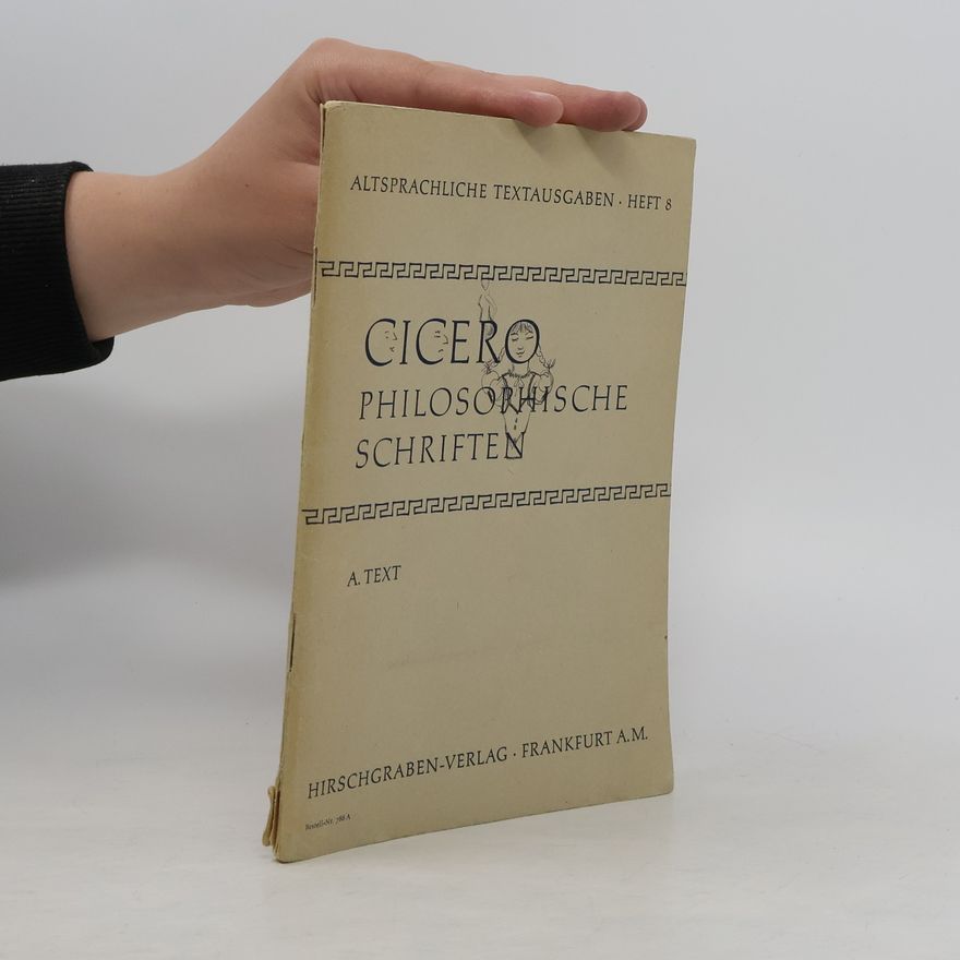 Marcus Tullius Cicero Philosophische Schriften
