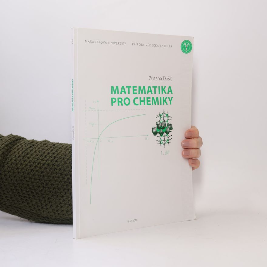 Zuzana Dosla Matematika pro chemiky, 1. díl