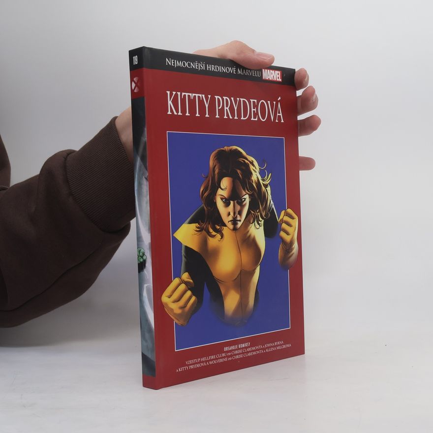 Petra Fialová Nejmocnější hrdinové Marvelu 119. Kitty Prydeová