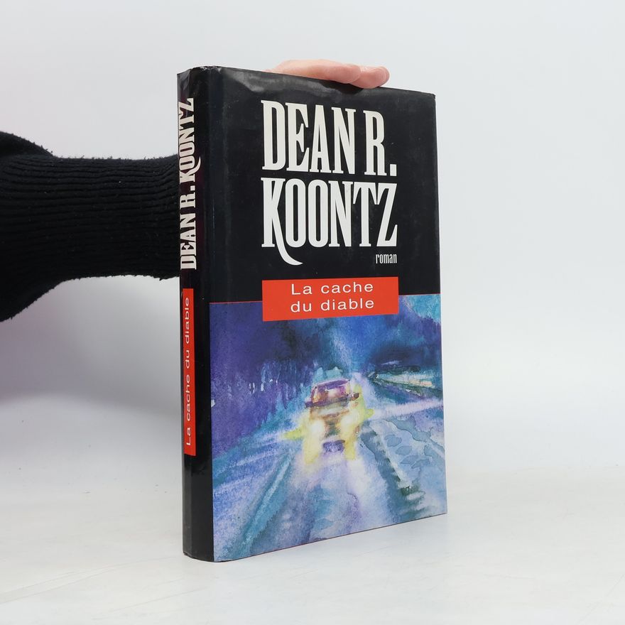 Dean Ray Koontz La cache du diable