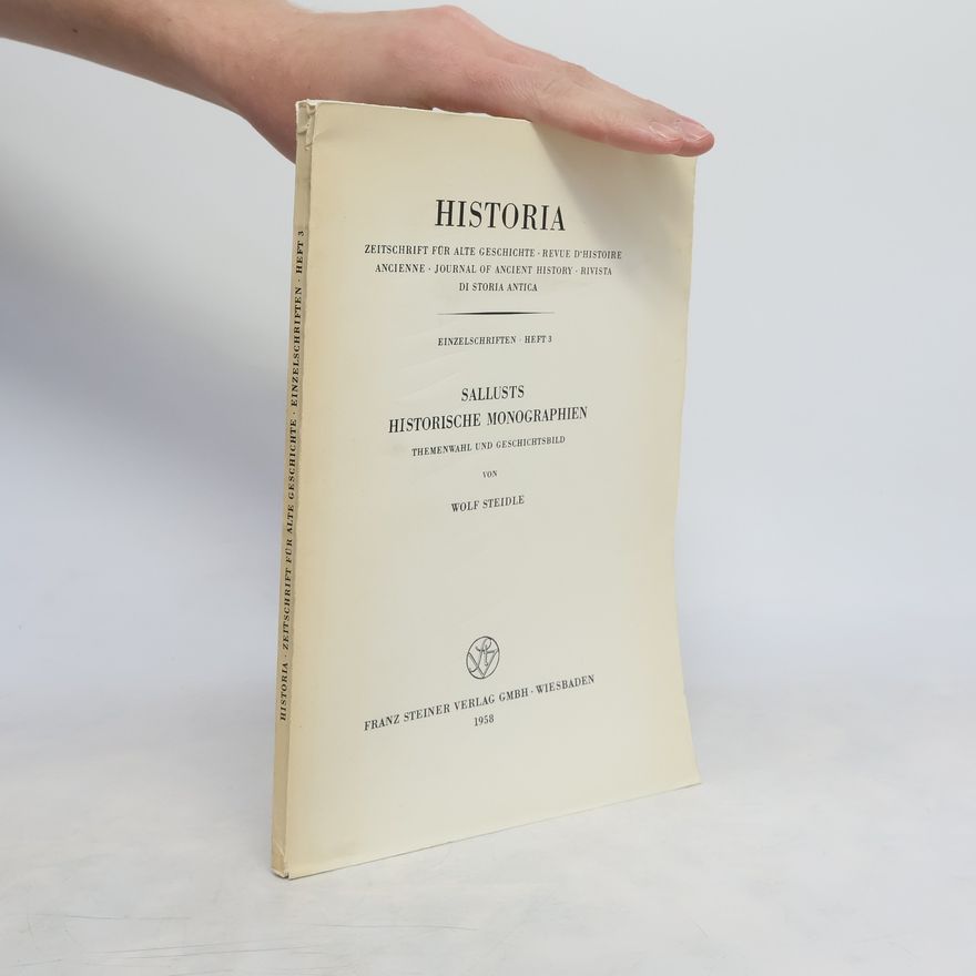 Wolf Steidle Sallusts Historische Monographien