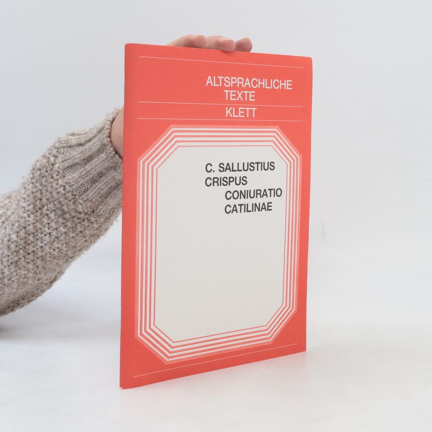Ekkehard Lederbogen Coniuratio Catilinae, Tl.1-2, Text mit Worterläuterungen und Sacherläuterungen