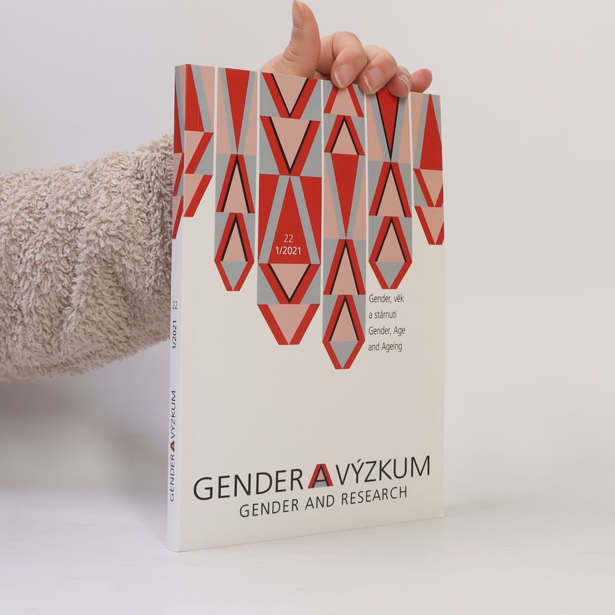 Autorenkollektiv Gender a výzkum. Gender and Research 1/2021