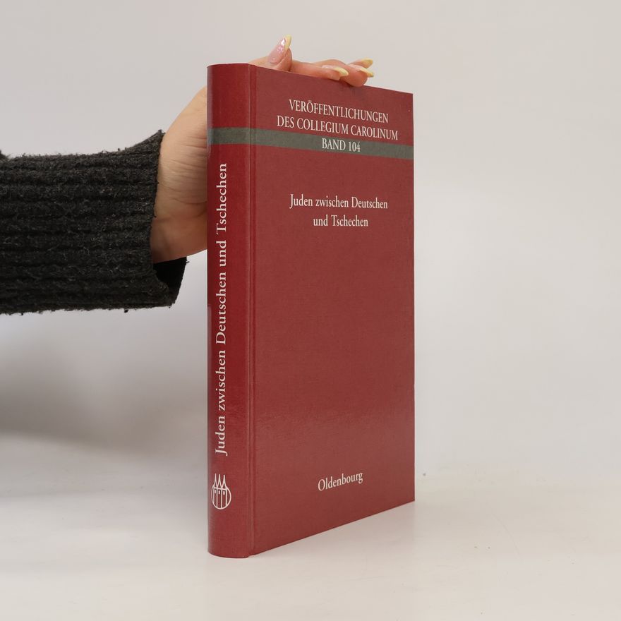 Marek Nekula Juden zwischen Deutschen und Tschechen