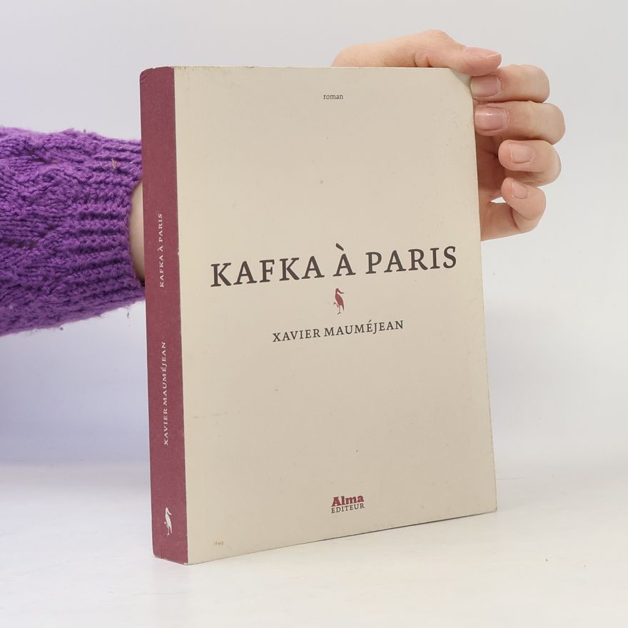 Xavier Mauméjean Kafka à Paris