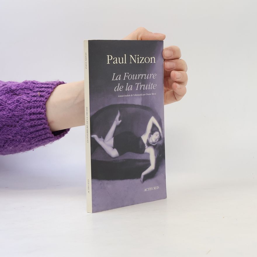 Paul Nizon La fourrure de la truite (French Edition)