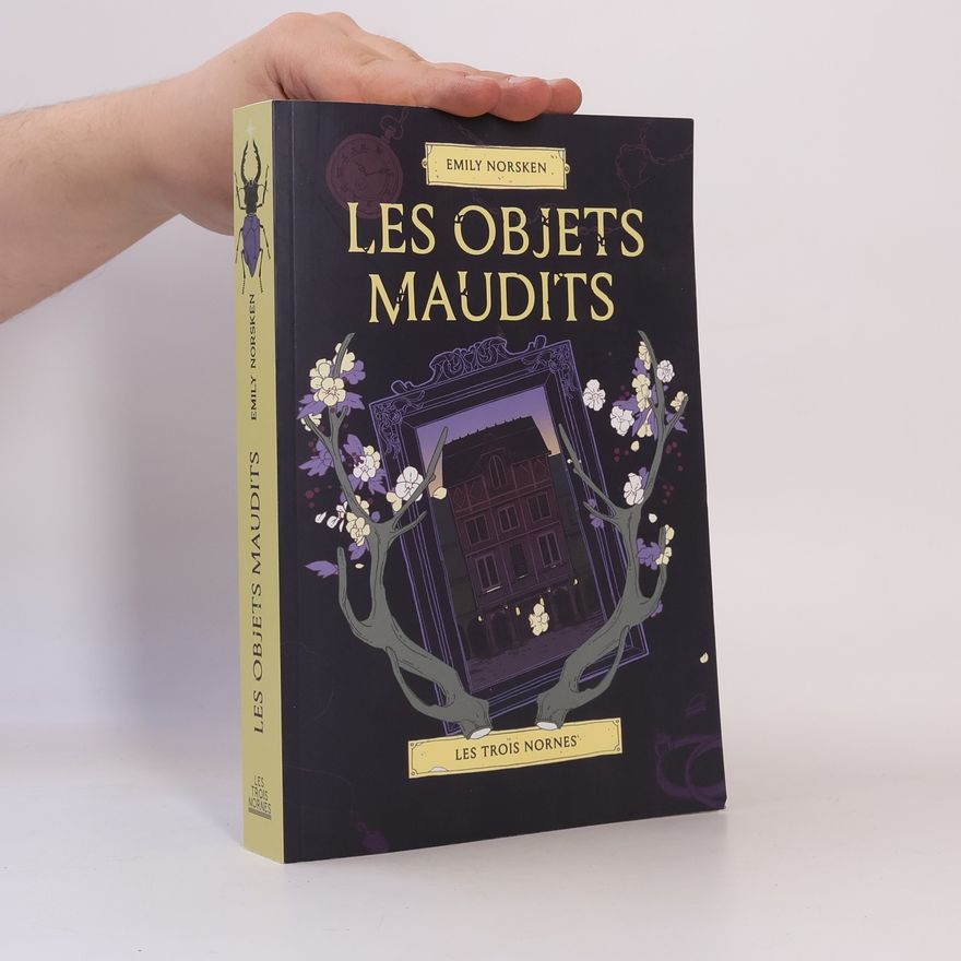 Emily Norsken Les objets maudits