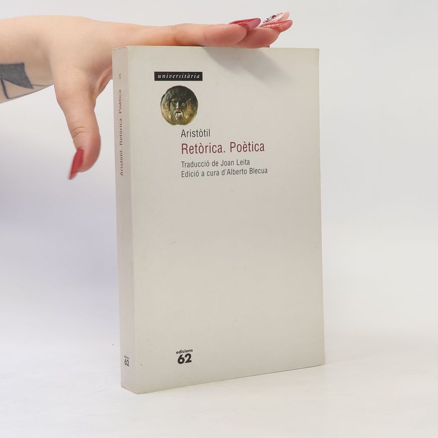 Aristoteles Retòrica. Poètica