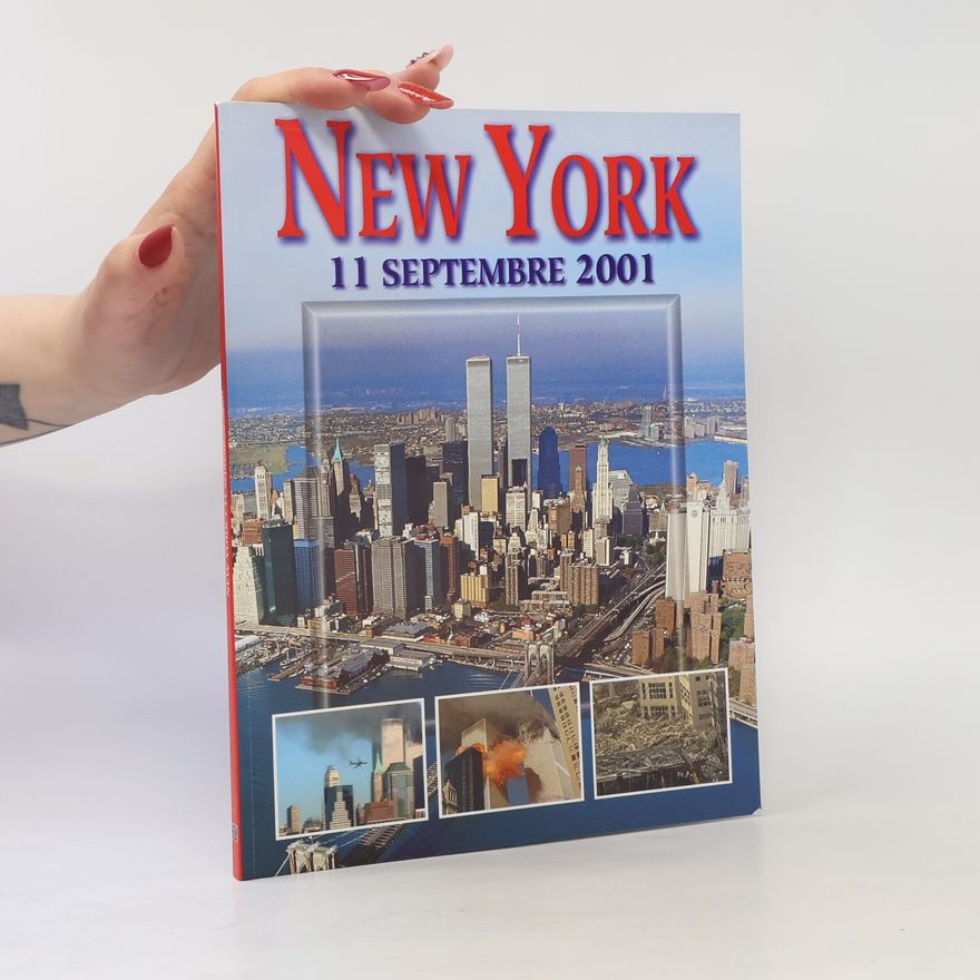 Auteurscollectief New York. 11 Septembre 2001