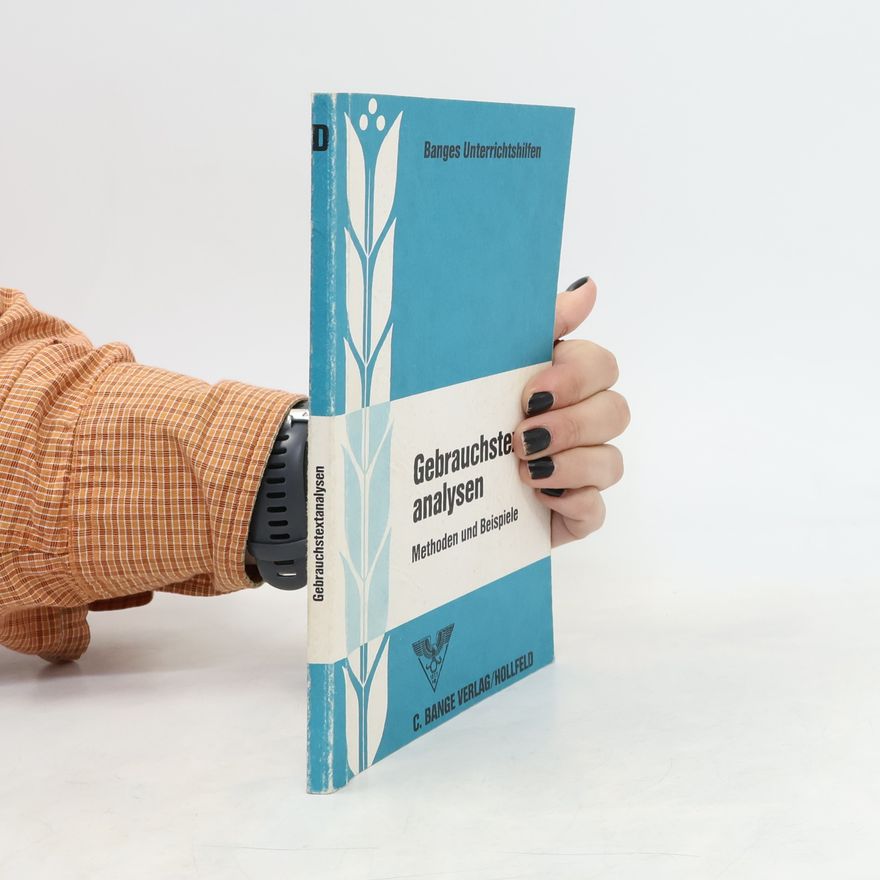 Gerd A. Burger Gebrauchstextanalysen